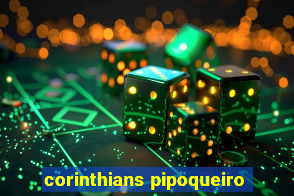 corinthians pipoqueiro